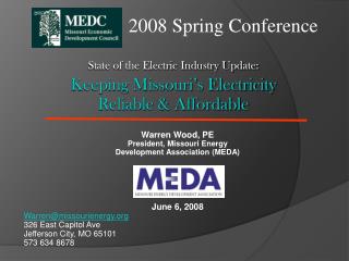 State of the Electric Industry Update: Keeping Missouri’s Electricity Reliable &amp; Affordable