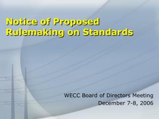 Notice of Proposed Rulemaking on Standards