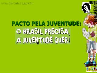 PACTO PELA JUVENTUDE: