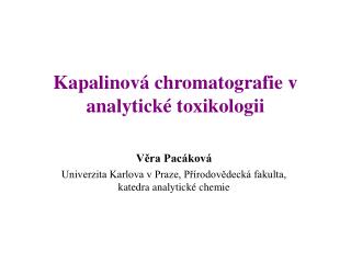 Kapalinová chromatografie v analytické toxikologii