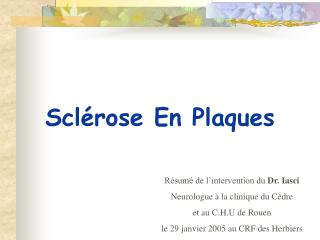 Sclérose En Plaques