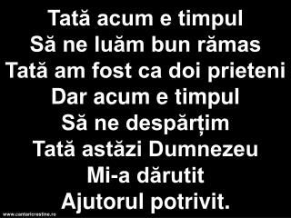 Împreună noi doi Vom zbura Printre nori Împreuna noi doi, Doar noi doi.