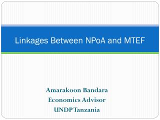 Linkages Between NPoA and MTEF