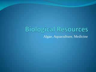 Biological Resources