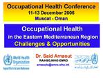 Occupational Health in the Eastern Mediterranean Region Challenges Opportunities