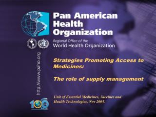 Strategies Promoting Access to Medicines: The role of supply management