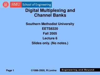 Digital Multiplexing and Channel Banks