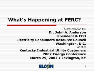 What’s Happening at FERC?