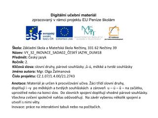 Škola: Základní škola a Mateřská škola Nečtiny, 331 62 Nečtiny 39