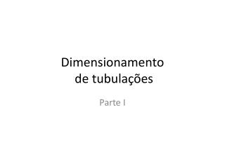 Dimensionamento de tubulações