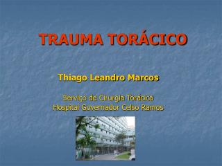 TRAUMA TORÁCICO