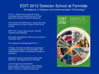 EDIT-2012 Detector School at Fermilab