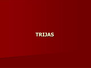 TRIJAS