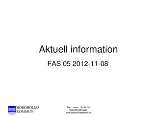 Aktuell information