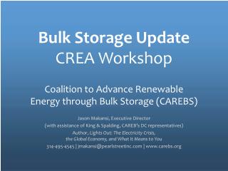 Bulk Storage Update CREA Workshop