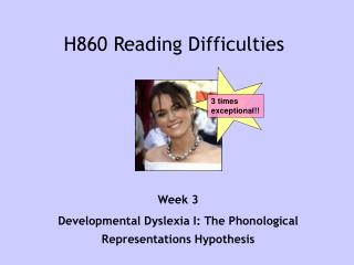 H860 Reading Difficulties