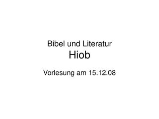 Bibel und Literatur Hiob