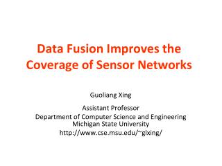 Data Fusion Improves the Coverage of Sensor Networks