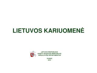 LIETUVOS KARIUOMEN Ė