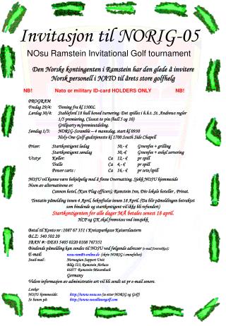 Lenker NOSU hjemmeside :	 nosu.no (se etter NORIG og Golf)