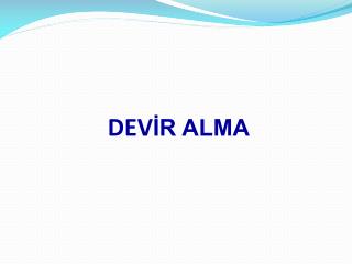 DEV İR ALMA