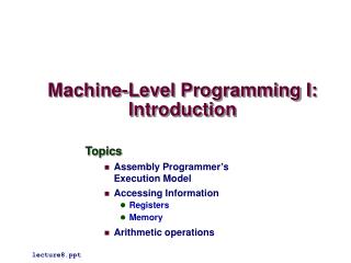 Machine-Level Programming I: Introduction