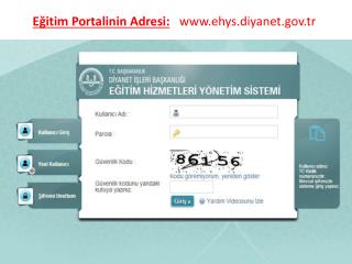 Eğitim Portalinin Adresi: ehys.diyanet.tr