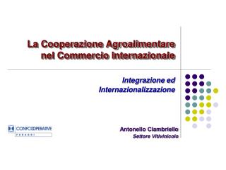 La Cooperazione Agroalimentare nel Commercio Internazionale