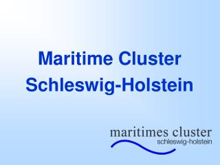 Maritime Cluster Schleswig-Holstein