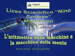 Liceo Scientifico “Nino Cortese” Maddaloni