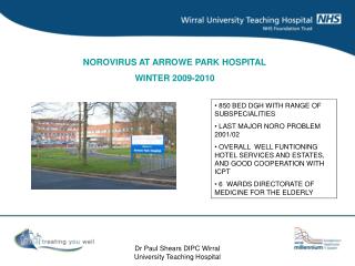 NOROVIRUS AT ARROWE PARK HOSPITAL WINTER 2009-2010