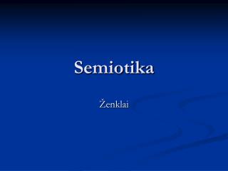 Semiotika