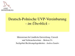 Deutsch-Polnische UVP-Vereinbarung - im Überblick -