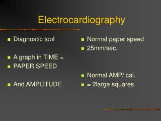 Electrocardiography