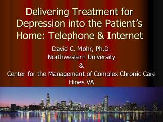 Delivering Treatment for Depression into the Patient’s Home: Telephone &amp; Internet