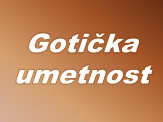 Gotička umetnost