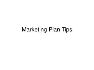 Marketing Plan Tips