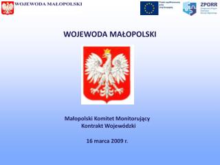 WOJEWODA MAŁOPOLSKI