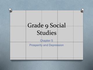 Grade 9 Social Studies