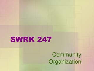 SWRK 247