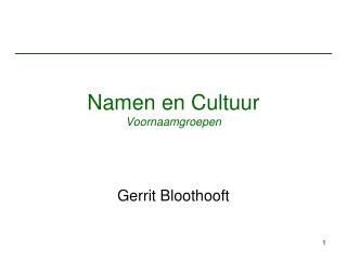 Namen en Cultuur Voornaamgroepen