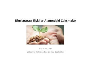 Uluslararası İlişkiler Alanındaki Çalışmalar