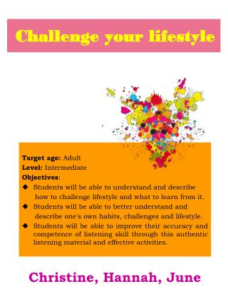 Challenge your lifestyle