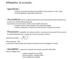 Affidabilita` di un’analisi. Specificita`: