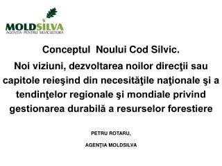 Conceptul Noului Cod Silvic.