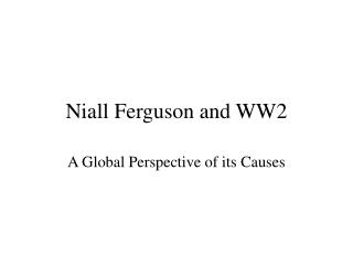 Niall Ferguson and WW2