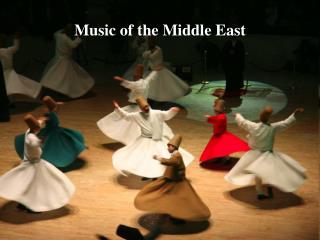 Music of the Middle East