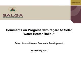 Comments on Progress with regard to Solar Water Heater Rollout