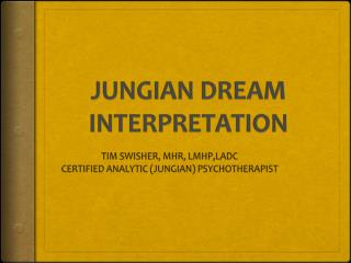 JUNGIAN DREAM INTERPRETATION