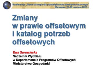 Zmiany w prawie offsetowym i katalog potrzeb offsetowych